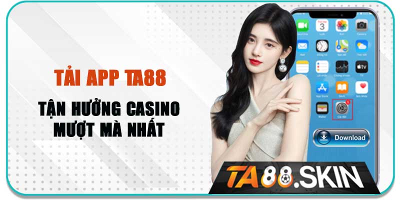 Tải app ta88