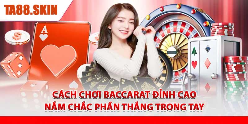 Mẹo chơi baccarat